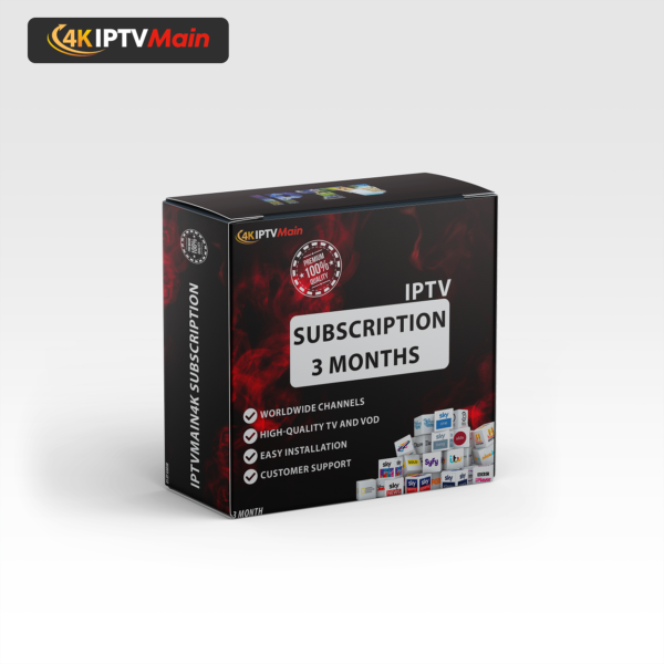 IPTVMAIN4K 3 MONTHS SUBSCRIPTION